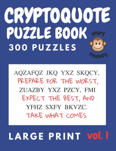 Cryptoquote Puzzle Book For Adults: Cryptoquip Puzzle Book For Adults …