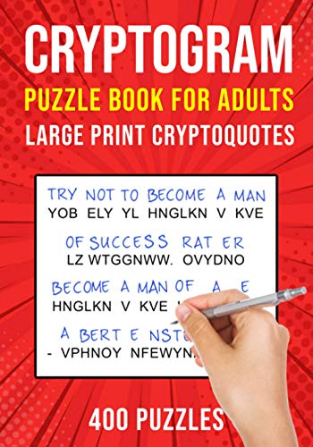 Cryptograms Puzzle Books for Adults: 400 Large Print Cryptoquotes / Cr…